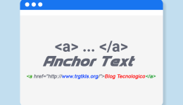Cos’è il testo di ancoraggio (Anchor Text)?