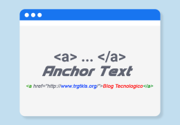 Cos’è il testo di ancoraggio (Anchor Text)?