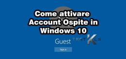 Come abilitare Utente Ospite in Windows 10