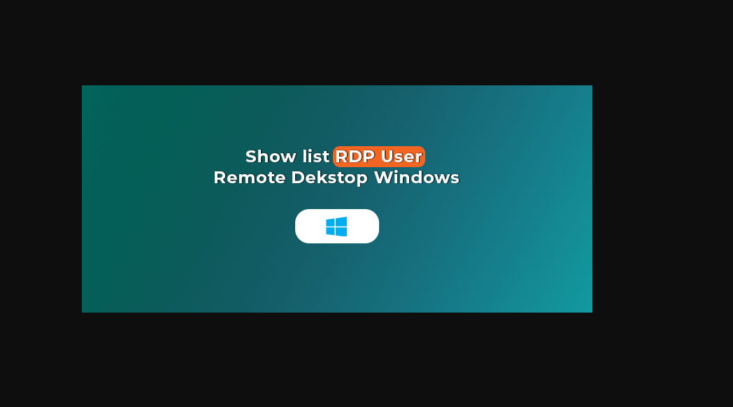 Come mostrare elenco dei utenti connessi al RDP Desktop remoto Windows